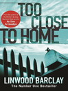 Too Close to Home (eBook)